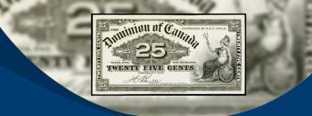 25 Cent Canada Rare Piece of History Paper Money
