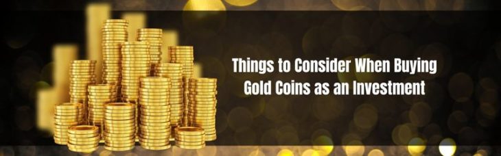 4 Things To Consider When Buying Gold Coins
