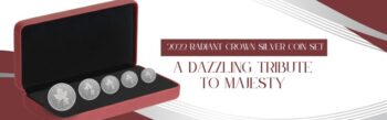 Own the 2022 Radiant Crown Silver Coin Set - A Dazzling Tribute to Majesty - Buy & Sell Royal Canadian Mint Coins - Colonial Acres Coins Own the 2022 Radiant Crown Silver Coin Set - A Dazzling Tribute to Majesty