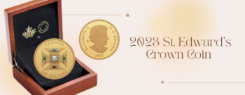 2023 St. Edwards Crown Coin Released in Gold and Silver