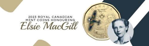 2023 Royal Canadian Mint Coins Honouring Elsie MacGill - Buy & Sell Royal Canadian Mint Coins - Colonial Acres Coins 2023 Royal Canadian Mint Coins Honouring Elsie MacGill