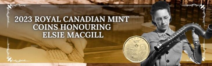 2023 Royal Canadian Mint Coins Honouring Elsie MacGill