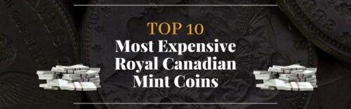 Top 10 Royal Canadian Mint Most Expensive $20 Silver Coins