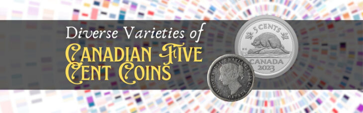 Exploring the Diverse Varieties of Canadian Five-Cent Coins