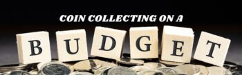 Coin Collecting on a Budget