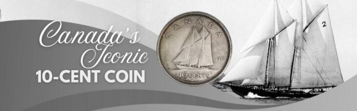 Discover the Legacy of Canadas Iconic 10-Cent Coin