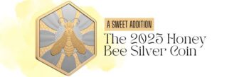 A Sweet Addition The 2025 Honey Bee Silver Coin Celebrates Natures Tiny Hero