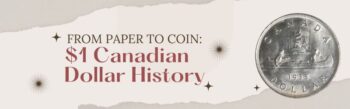 From Paper to Pocket Change The Story of Canadas Coin - Buy & Sell Royal Canadian Mint Coins - Colonial Acres Coins From Paper to Pocket Change The Story of Canadas $1 Coin