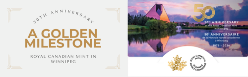 A commemorative banner featuring the Winnipeg Mint building reflected in water, with gold text celebrating the 50th Anniversary (1976–2026).